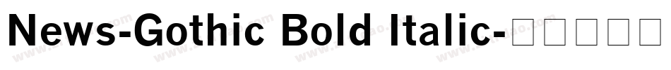 News-Gothic Bold Italic字体转换